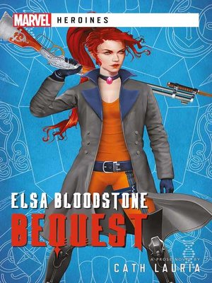 cover image of Elsa Bloodstone: Bequest